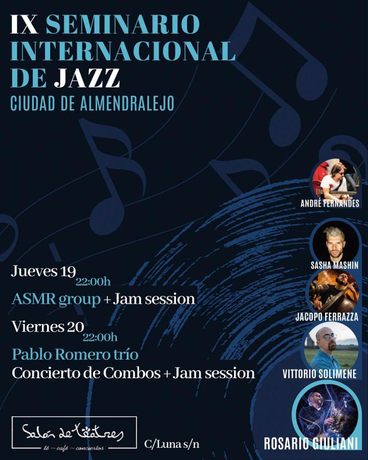 IX SEMINARIO INTERNACIONAL DE JAZZ “CIUDAD DE ALMENDRALEJO”